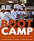 Culinary boot camp : five days of basic training... von Martha Rose Shulman