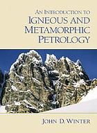 An introduction to igneous and metamorphic petrology