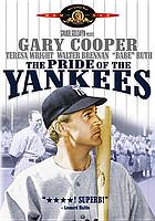 The pride of the Yankees