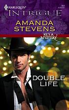 Double life