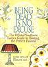 Being dead is no excuse : the official southern ladies guide to hosting the perfect funeral