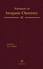 Advances in inorganic chemistry. volume 52 : Including bioinorganic studies
