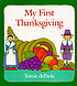 My first Thanksgiving 著者：  Tomie DePaola 
