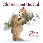 Old Bear and his cub