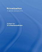 Privatization : a global perspective