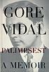 Palimpsest : a memoir de Gore Vidal