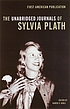 The unabridged journals of Sylvia Plath, 1950-1962 por Sylvia Plath