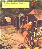 Reading the French garden : story and history