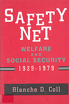 Safety net : welfare and social security, 1929-1979