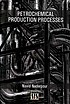 Petrochemical Production Processes. 
