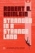 Stranger in a strange land 著者： Robert A Heinlein