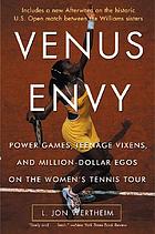 Venus envy : a sensational season inside the women's tennis tour