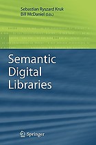 Semantic digital libraries