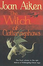 The Witch of Clatteringshaws