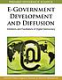 E-government development and diffusion : inhibitors... 著者：  Ganesh P Sahu 