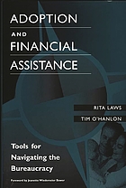 Adoption and financial assistance : tools for navigating the bureauracy