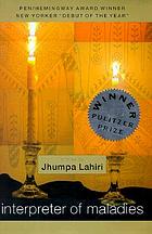 Interpreter of maladies : stories