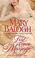 First comes marriage de Mary Balogh