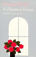 A haunted house, and other short stories.