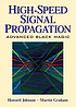 High-speed signal propagation : advanced black magic