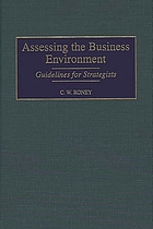 Assessing the business environment : Guidelines for strategists.