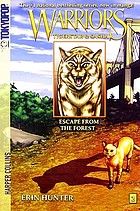 Warriors. Tigerstar & Sasha. #2 : Escape from the forest