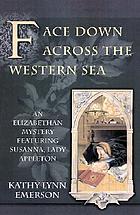 Face down across the western sea