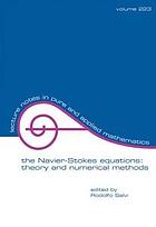 The Navier-Stokes equations : theory and numerical methods