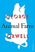 Animal farm 著者：  George Orwell 