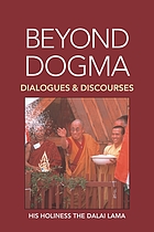 Beyond dogma : discourses and dialogues