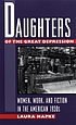 Daughters of the Great Depression : women, work,... por Laura Hapke