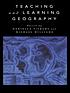 Teaching and learning geography