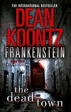 The dead town : a novel