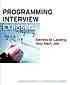Programming interviews exposed : secrets to landing... von John Mongan