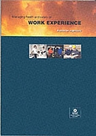 Managing health and safety on work experience : a guide for organisers