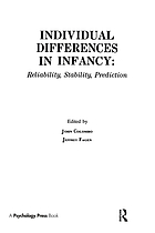 Individual differences in infancy : reliability, stability, prediction