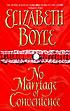 No marriage of convenience por Elizabeth Boyle