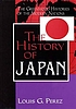 The history of Japan von Louis G Perez