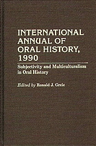 Subjectivity and multiculturalism in oral history
