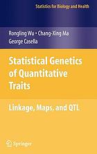 Statistical genetics of quantitative traits linkage, maps, and QTL.