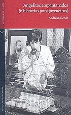 Angelitos empantanados, o, Historias para jovencitos
