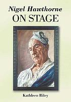 Nigel Hawthorne : on stage