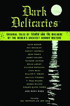 Dark delicacies