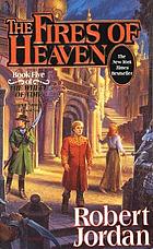 The Fires of Heaven / The Wheel of Time #5