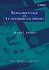 Fundamentals of telecommunications by  Roger L Freeman 