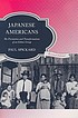 Japanese Americans : the formation and transformations... 著者： Paul R Spickard