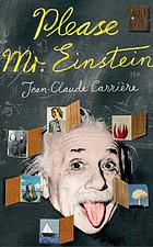 Please, Mr Einstein