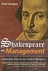Shakespeare on management : leadership lessons... de Paul Corrigan