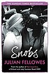 Snobs : a novel de Julian Fellowes
