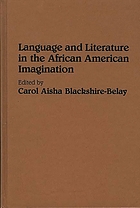 Language and literature in the African American imagination